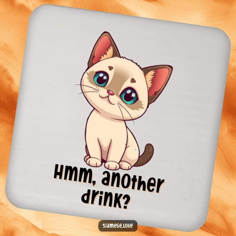 Funny kawaii Siamese cat tilting its head with intrigue on a drink coaster, adding thoughtful protection.