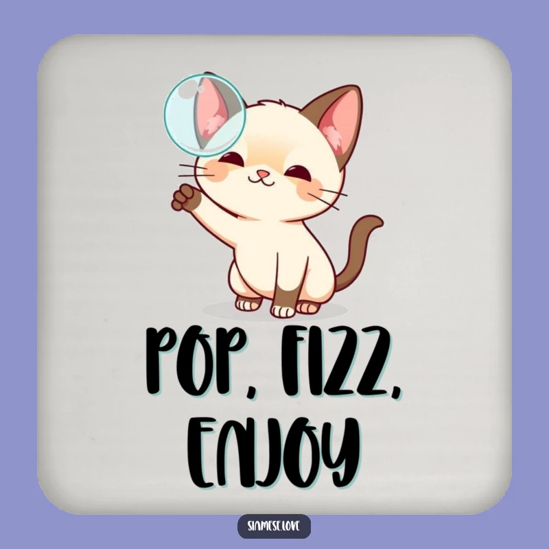 Funny Kawaii Siamese Cat Bubble Coaster - Playful Protection & Gift