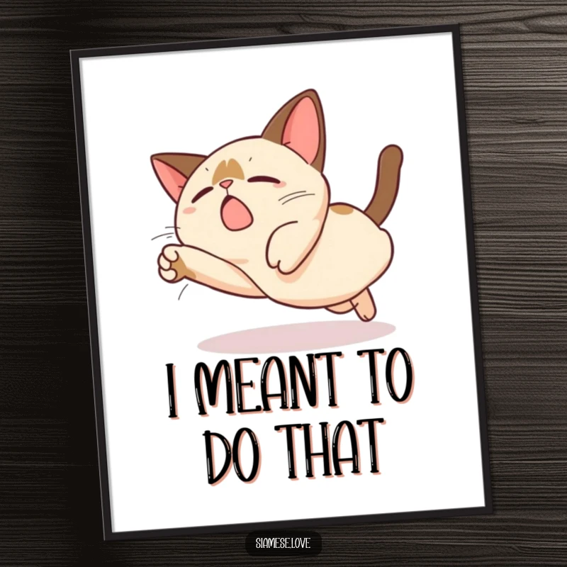 Funny Kawaii Siamese Cat Poster: A cute, exaggerated clumsy dive by a Siamese cat character, perfect for humorous wall decor.