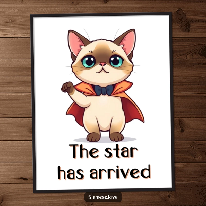 Funny Poster: Siamese cat wearing a dramatic cape, striking a theatrical pose, bringing humor and style to any wall.