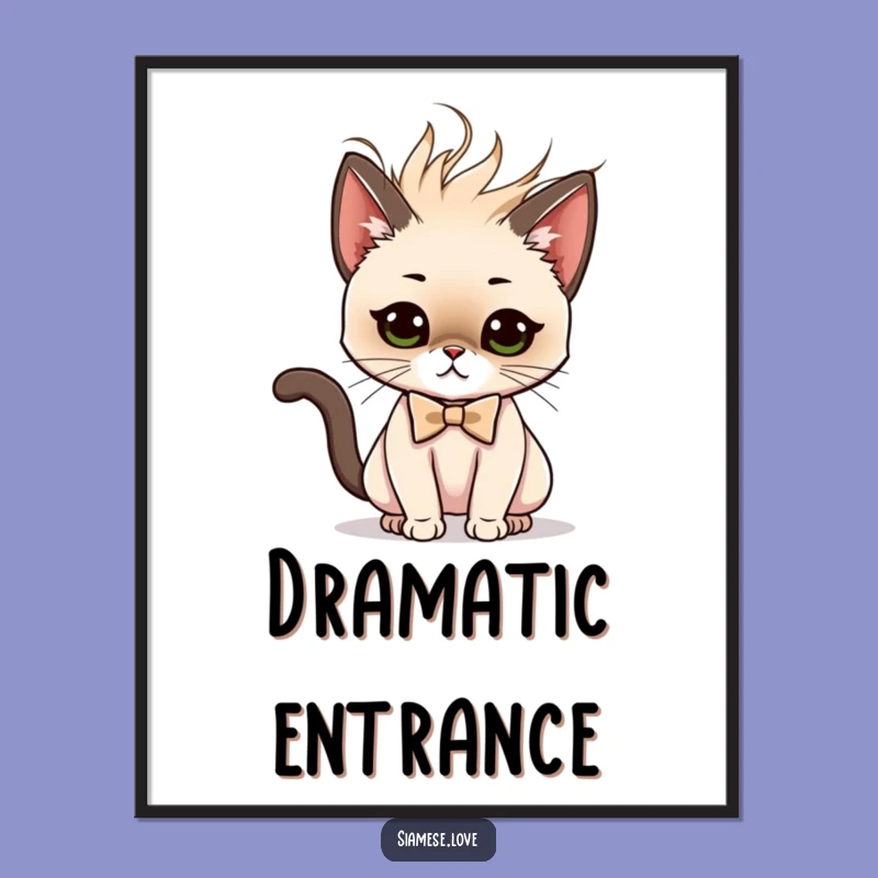 Funny Siamese Cat Poster - Dramatic Flip Art - Stylish Wall Decor