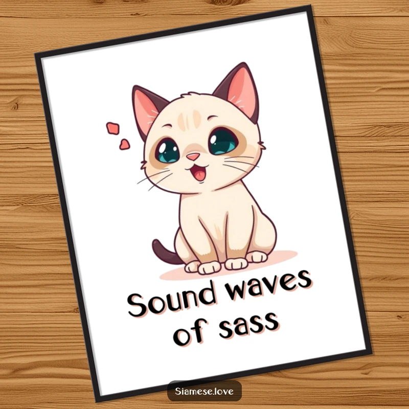 Funny Siamese cat poster showing a vocal feline with a large, exaggerated sound wave bubble, capturing a moment of intense communication.