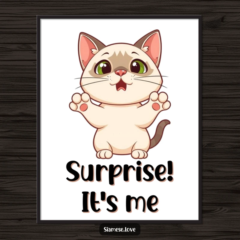 Funny poster art of a Siamese cat with paws dramatically raised in a comical, surprised expression, bringing unique humor to wall decor.