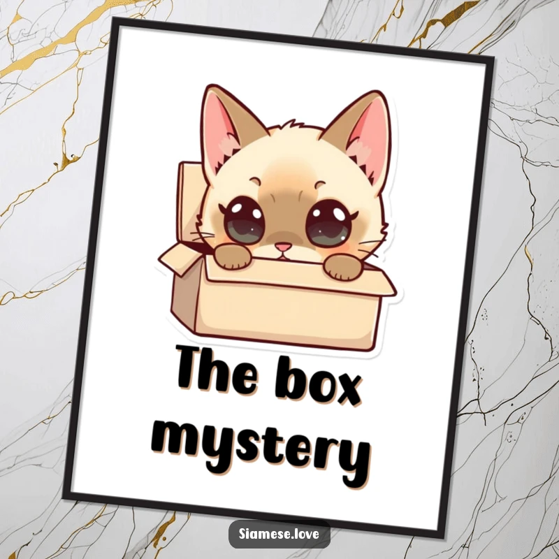 Funny Siamese Cat Poster: A wide-eyed Siamese cat character intensely peering into a small box, showcasing humorous curiosity.