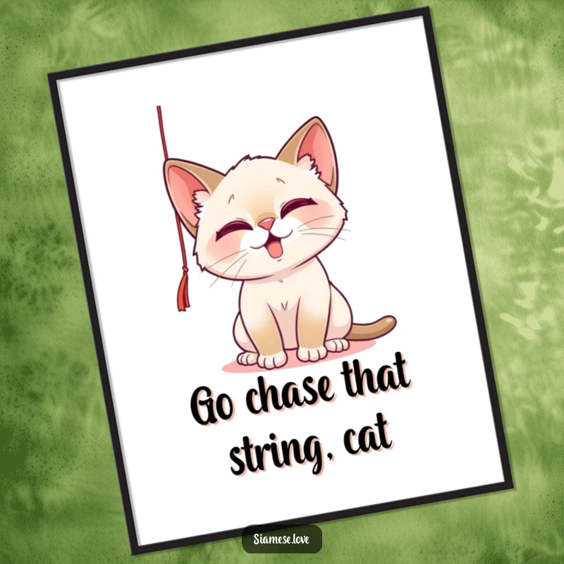 Funny Free Printable Wall Art: A mischievous Siamese cat playfully batting at a dangling string, adding a touch of fun.