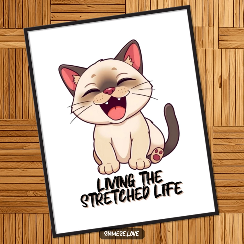 Funny Free Printable Wall Art: Happy Siamese cat stretching with a big, satisfied yawn, full of contentment.