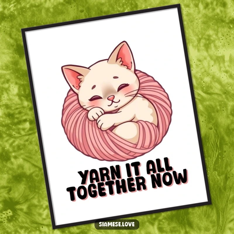 Funny Free Printable Wall Art: A contented Siamese cat is snugly curled up asleep inside a large ball of yarn.