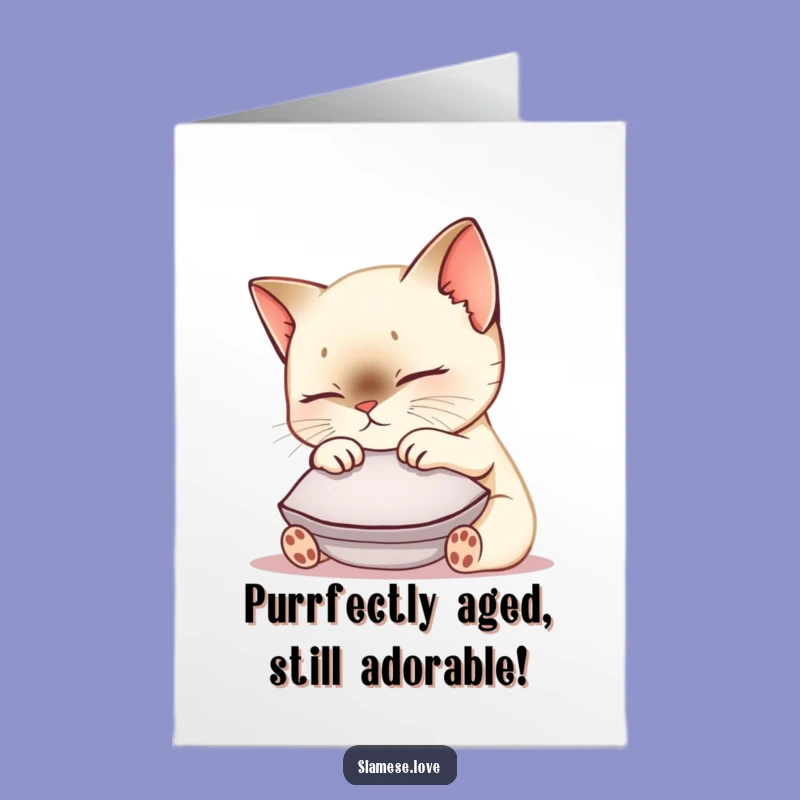 Free Printable Birthday Card: Cute Kawaii Siamese Cat Purring - Funny Downloadable Gift
