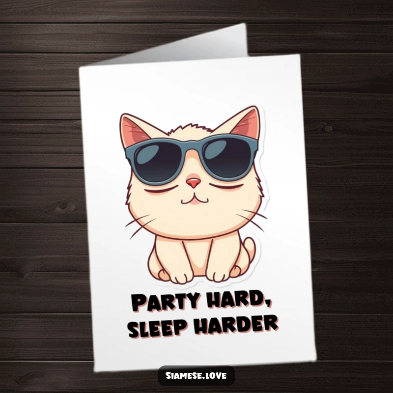 Funny Free Printable Birthday Card: Sleepy Siamese cat comically wearing oversized sunglasses, looking effortlessly cool.