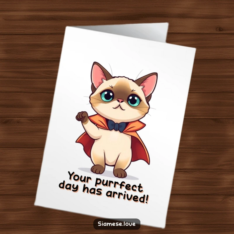 Funny Free Printable Birthday Card showcasing a theatrical Siamese cat in a cape, striking a dramatic pose with flair.