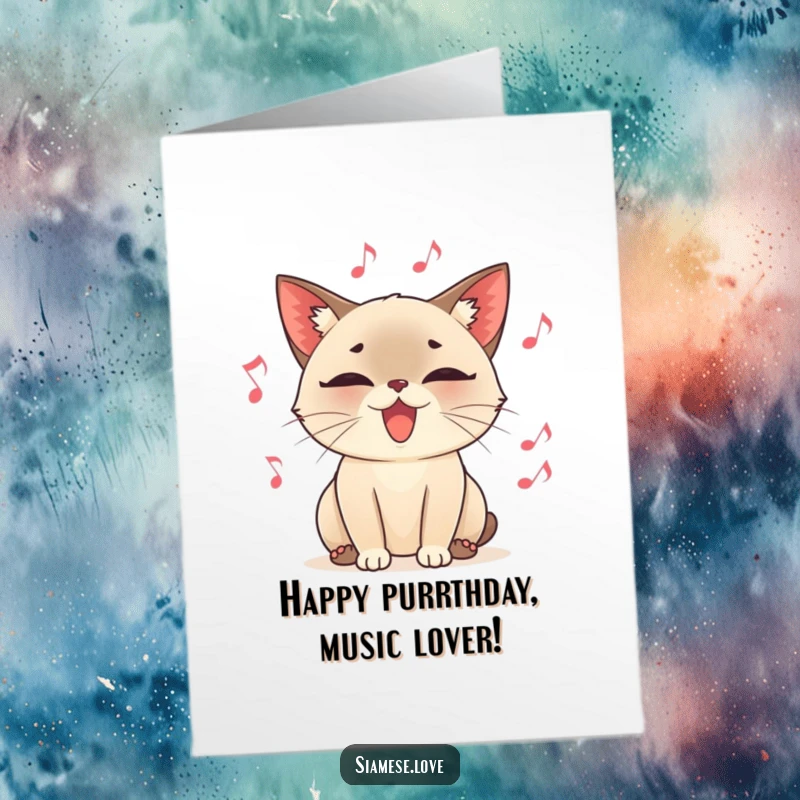 Funny Free Printable Birthday Card: A content Siamese cat purring loudly, surrounded by floating musical notes.
