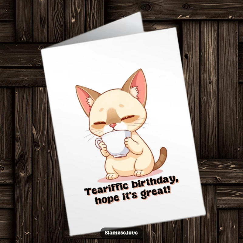Funny Free Printable Birthday Card: Siamese cat intently balances a delicate teacup on its nose, celebrating a birthday.