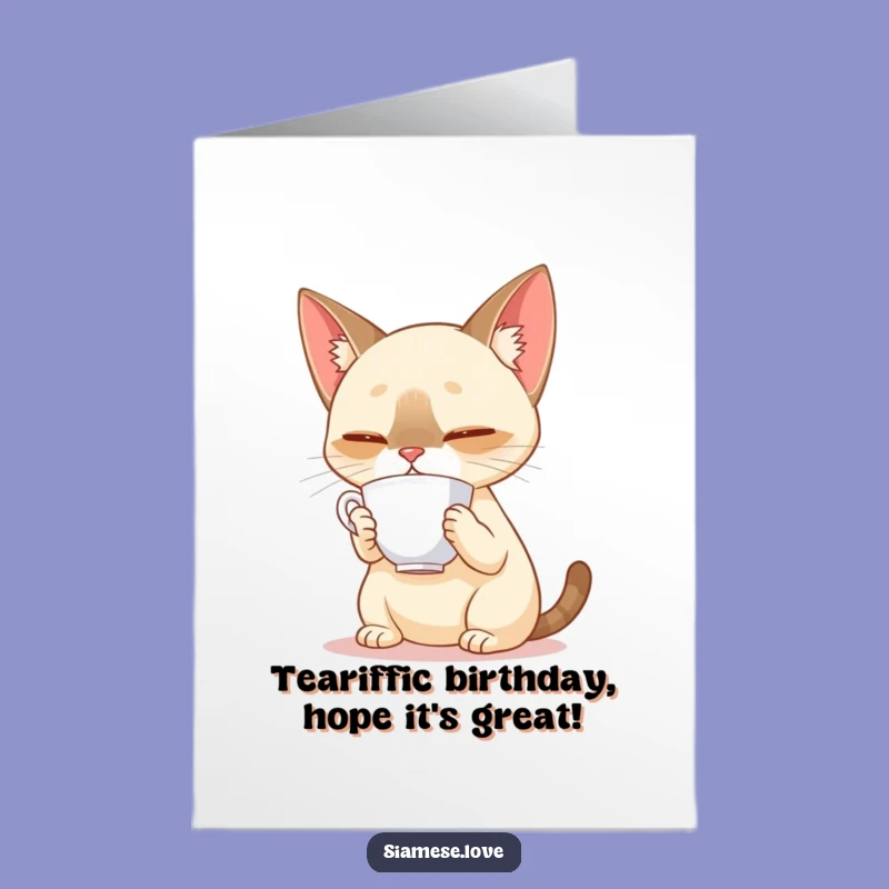 Funny Free Printable Birthday Card: Siamese Cat Teacup Balance Downloadable Gift