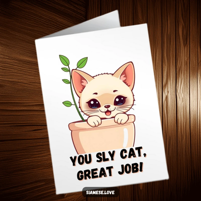 Funny Free Printable Congratulations Card: Kawaii Siamese cat with mischievous grin peeking from behind a planter, celebrating slyly.