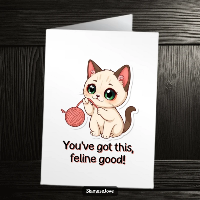 Funny Free Printable Congratulations Card: Kawaii Siamese cat batting at a yarn ball with wide eyes, celebrating humorously.