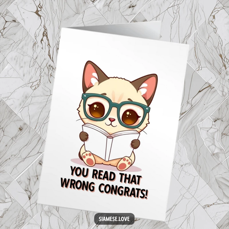 Funny Free Printable Congratulations Card: Siamese cat with glasses reading a book upside down, celebrating a clever achievement humorously.