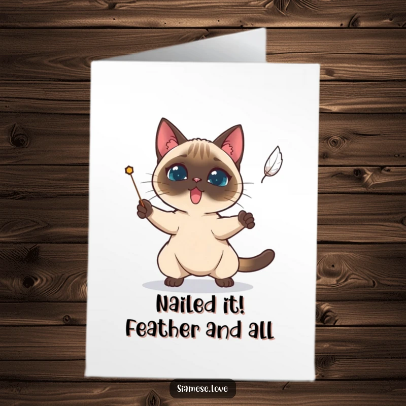 Funny Free Printable Congrats Card: Determined Siamese cat comically focused on catching a falling feather.