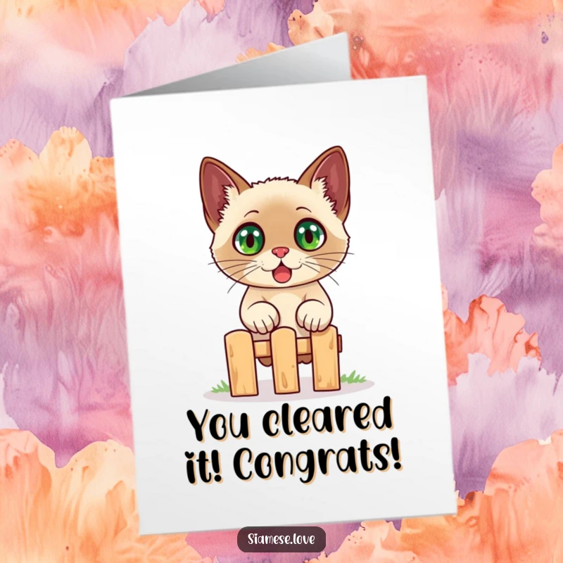 Funny Free Printable Congratulations Card: Siamese cat leaping a fence in shock, celebrating exciting news with humor.