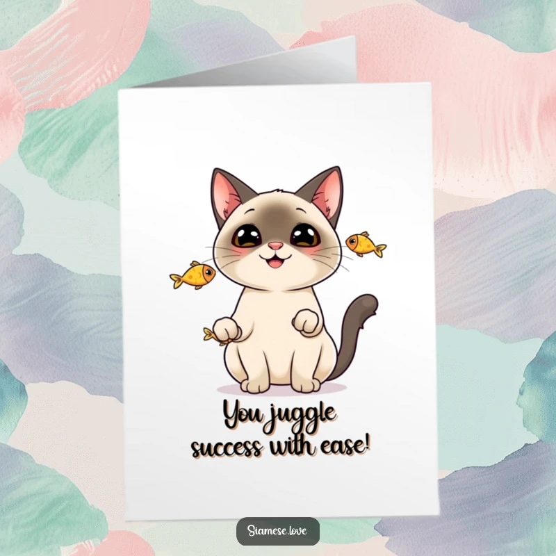 Funny Free Printable Congratulations Card of a cheerful Siamese cat juggling three fish, celebrating a brilliant success.