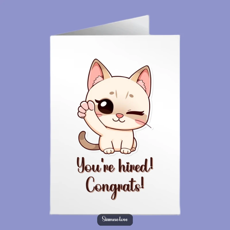 Free Printable Congrats Card: Winking Siamese Cat Cheers, Your Funny Downloadable Gift!