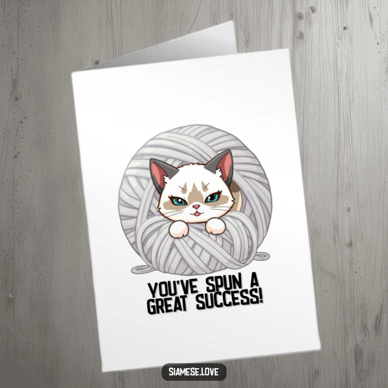 Funny Free Printable Congrats Card: A Siamese cat with a mischievous smirk peeking from behind a giant yarn ball.