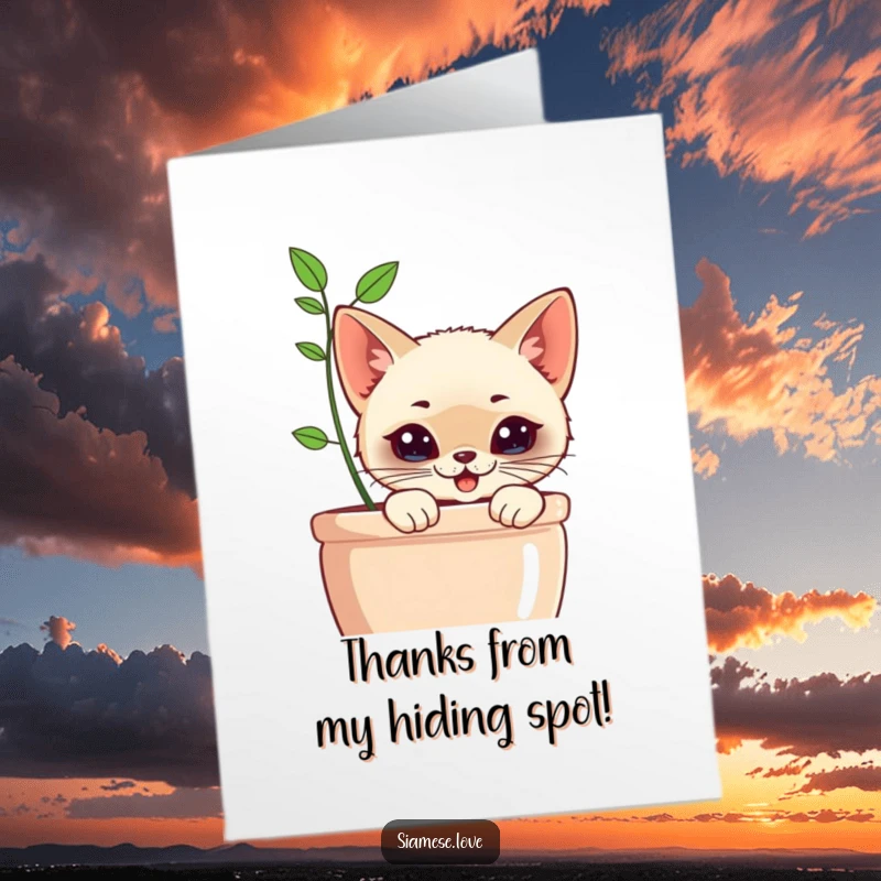 Funny Free Printable Thank You Card: Kawaii Siamese cat with mischievous grin peeking from behind a planter, a sly thank you.