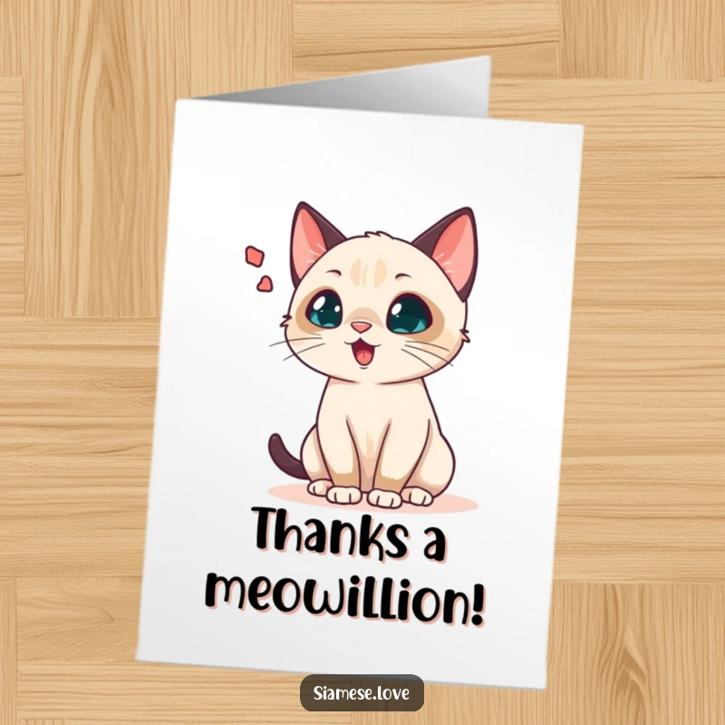 Funny Free Printable Thank You Card: Chatty Siamese cat with an exaggerated sound wave bubble expressing thanks.