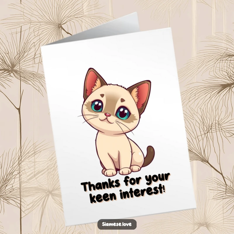 Cute Free Printable Thank You Card: A kawaii Siamese cat tilting its head with intrigue, offering a thoughtful and curious expression of thanks.