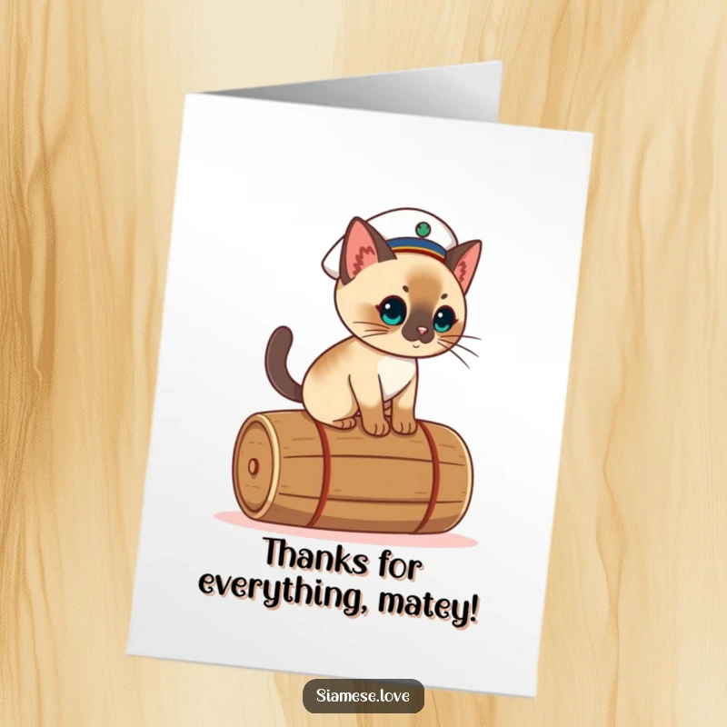 Funny Free Printable Thank You Card: Kawaii Siamese cat wearing a sailor hat, balancing on a barrel with a thankful expression.