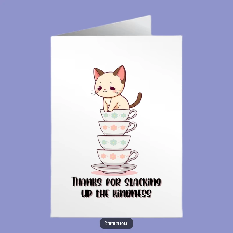 Free Printable Thank You Card: Siamese Cat Teacup Thanks, Heartfelt Downloadable Gift of Gratitude