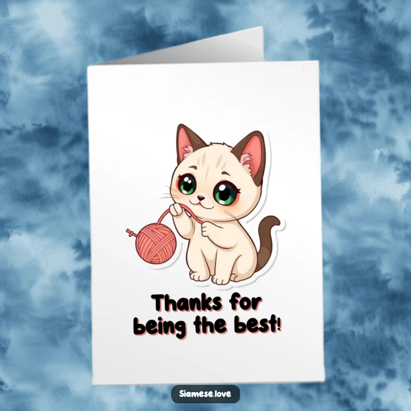Funny Free Printable Thank You Card: Kawaii Siamese cat batting at a yarn ball with wide eyes, a cute thank you.