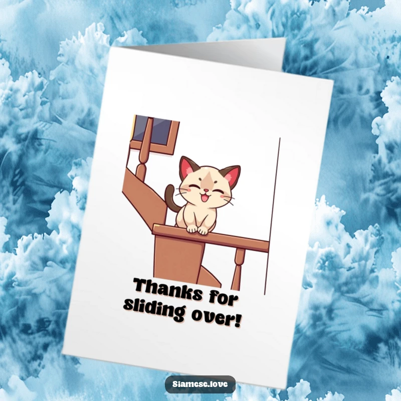 Funny Free Printable Thank You Card: Stylized Siamese cat sliding down a banister with a playful expression, conveying thanks.