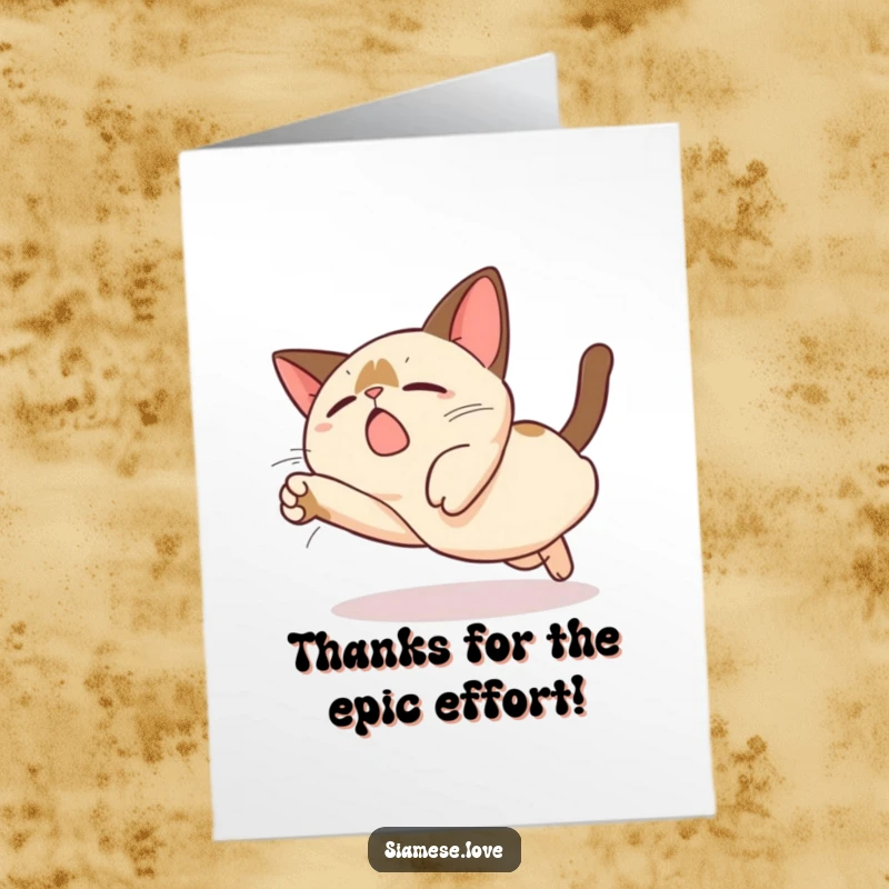 Funny Free Printable Thank You Card: Kawaii Siamese cat in a funny, over-the-top dive, showing appreciation, printable.