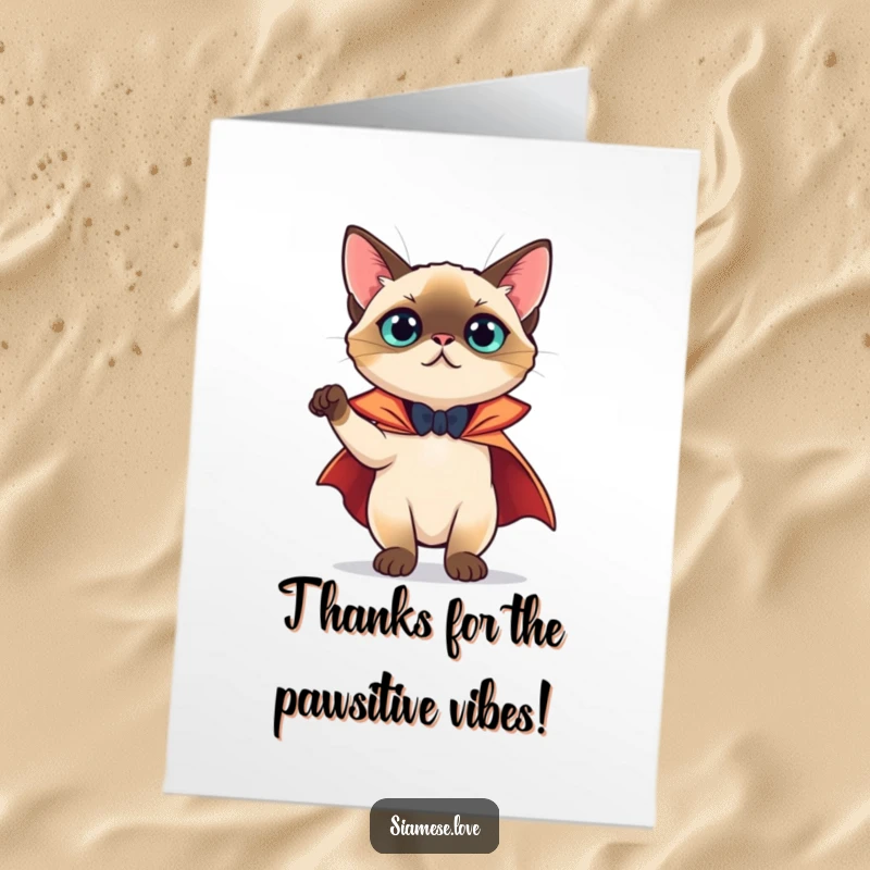Funny Free Printable Thank You Card of a theatrical Siamese cat in a cape, striking a pose to express gratitude.