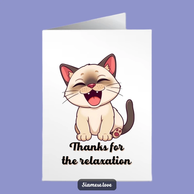 Free Printable Thank You Card: Siamese Cat Yawn Thanks Funny Downloadable Gift