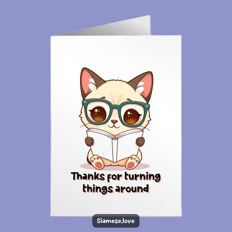 Free Printable Siamese Cat Thank You Card - Funny Downloadable for Book Lovers