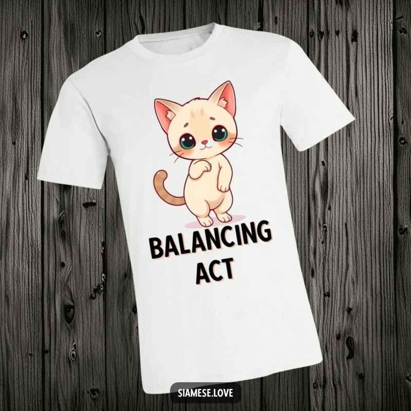Funny Siamese Cat T-Shirt: A Siamese cat character balances elegantly on its hind legs with its tail high, showcasing humorous skill.