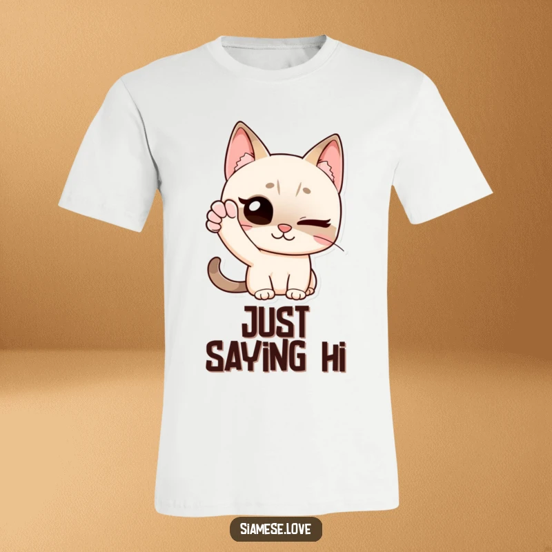 Funny t-shirt showing a Siamese cat winking and waving with one paw, radiating a friendly, mischievous, and cheerful greeting.